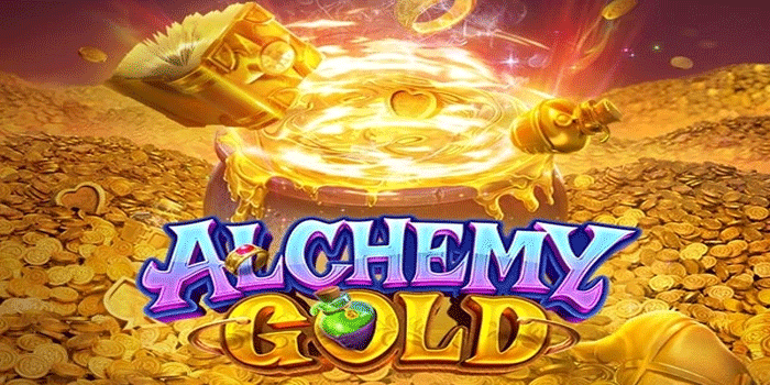 Cara Ampuh Menang Besar Slot Alchemy Gold Dengan Pola Gacor
