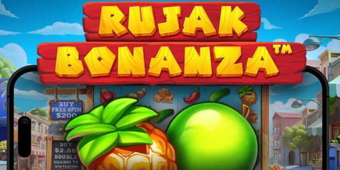 Bocoran Pola Slot Rujak Bonanza Gacor Hari Ini