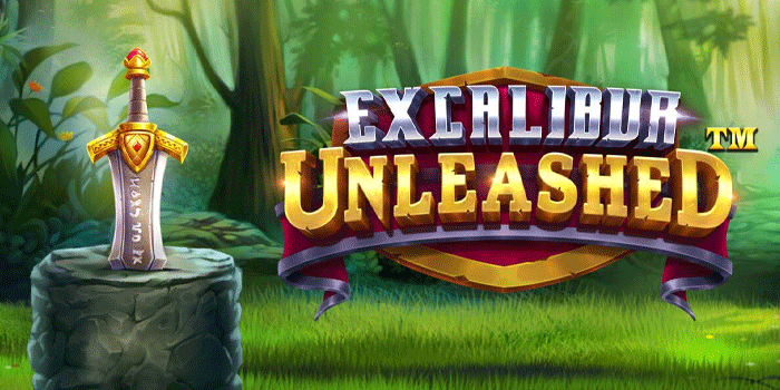 Cara Jitu Menangkan Jackpot Besar Slot Excalibur Unleashed