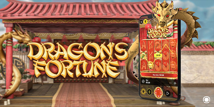 Tips Ampuh Menang Konsisten di Slot Dragon’s Fortune
